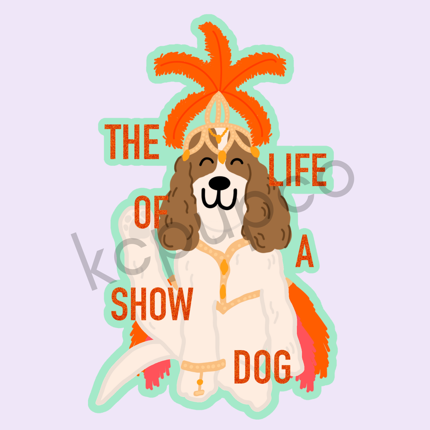 Showdog Sticker | Dog Dressed as a Showgirl Sticker